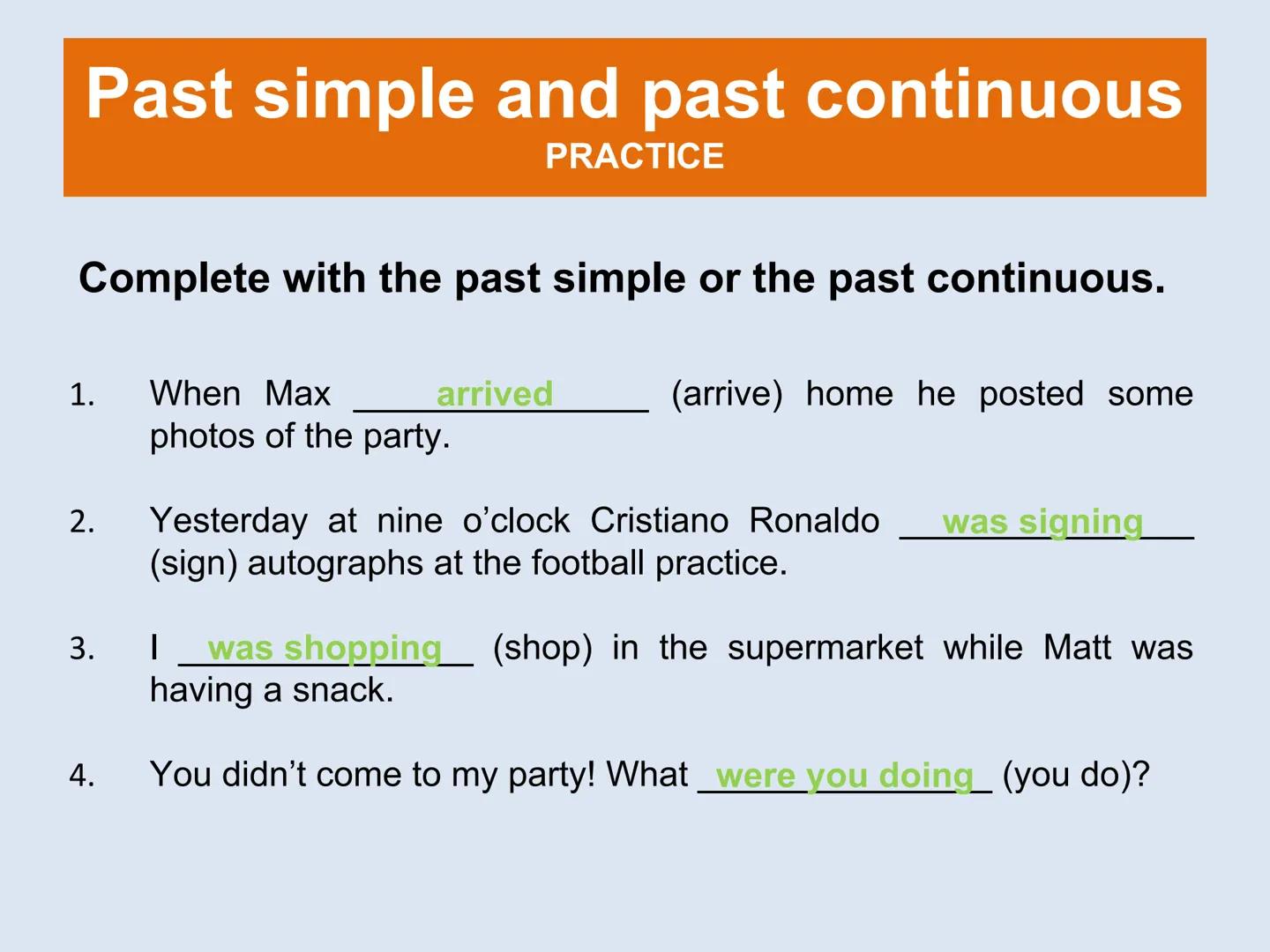 # Past simple and past continuous
9th Grade # Past simple
USE
Gordon Ramsay cooked dinner
for his family yesterday.
Yesterday
Past
Present