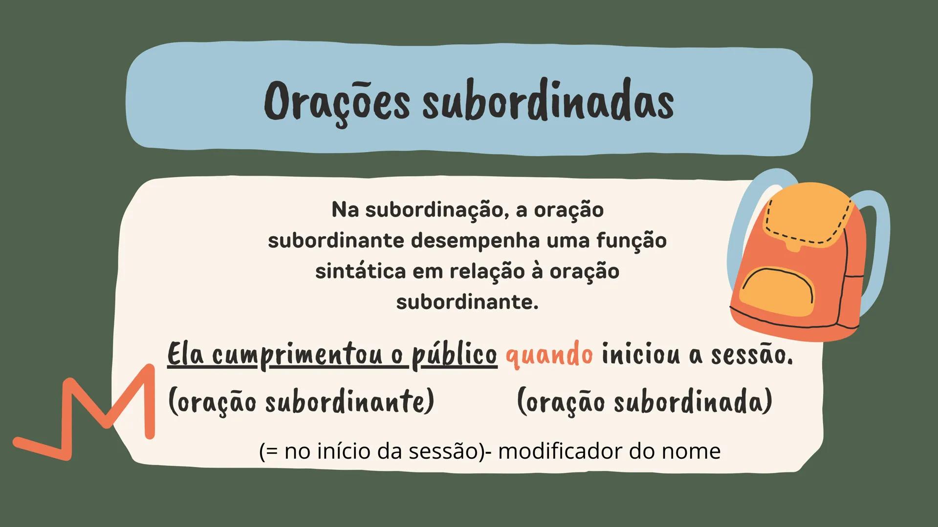 # Orações coordenadas e subordinadas
By Catarina Revéz Orações coordenadas
• Oração coordenada copulativa (adição): Adiciona uma nova ideia